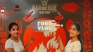 'Food Vlog | Barbeque Nation | Unlimited Buffet |BBQ|Veg & Non-Veg |Vijayawada|Telugu|Pranavys Dreamz'