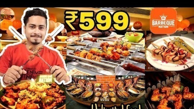 'Barbeque Nation Unlimited Buffet in just ₹599|| Unlimited food & kebab after lockdown