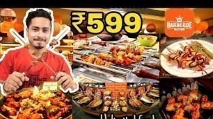 'Barbeque Nation Unlimited Buffet in just ₹599|| Unlimited food & kebab after lockdown 