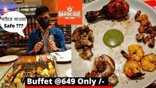 'BARBEQUE NATION During Pandemic | Unlimited Food RS  649/-  Only|   Is It Safe To Eat Outside ?????'