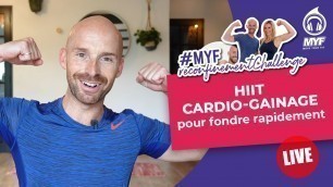 'HIIT CARDIO GAINAGE pour maigrir rapidement - Move Your Fit'
