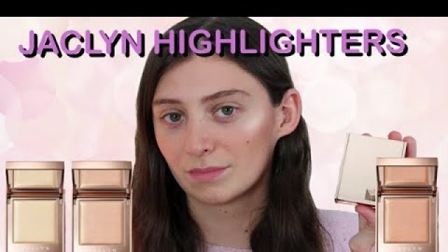 'Jaclyn Cosmetics Accent Light Highlighters - [Swatches]'