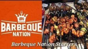 'Barbeque Nation Starters | BBQ Nation | Unlimited Buffet | வயிறு நிறைய சாப்பிட'