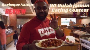 'Barbeque Nation Kanpur Food Vlog || 60 Gulab Jamun Eating Contest 