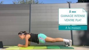 '5mn GAINAGE routine brûle graisses - ventre tonifié'