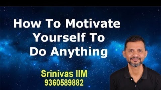 'How to Motivate Yourself to do Anything | Tamil | Call 9360589882'