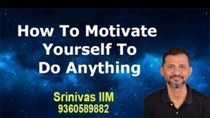 'How to Motivate Yourself to do Anything | Tamil | Call 9360589882'