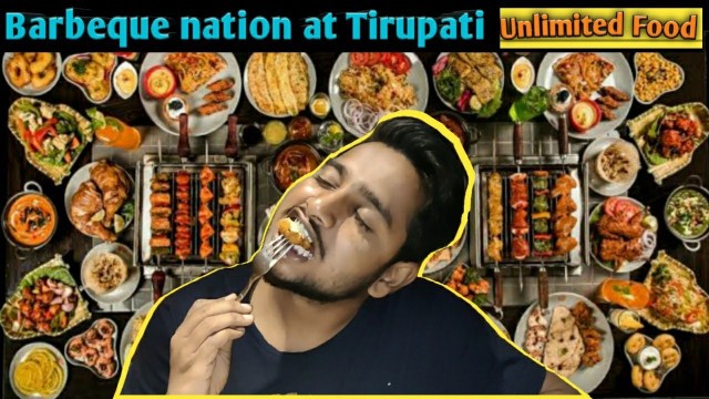 'Barbeque nation at tirupati || unlimited Food ||'