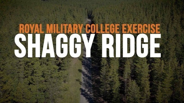'Royal Military College Exercise Shaggy Ridge Mini Documentary'