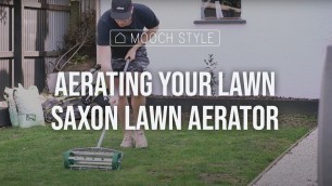 'Aerating your lawn | Saxon Lawn Aerator'