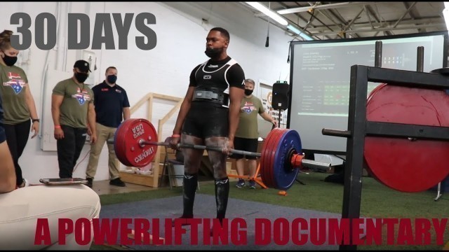 '30 DAYS. | A Powerlifting Documentary'