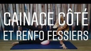 'Gainage côté et renfo fessiers avec ballon'