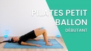 'Pilates débutant avec petit ballon'