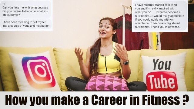 'How to make a Career in Fitness in India ? Nutritionist, Trainer, Yoga Expert'