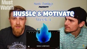 'Nipsey Hussle - Hussle & Motivate (week 4 tribute) {{REACTION}}'