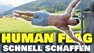 'So schaffst du SCHNELL die Human Flag!'