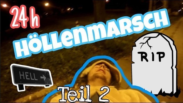 'WAHNSINN IST KEIN BEGRIFF MEHR! | DER 24H SASCHA HUBER HÖLLENMARSCH NACH STUTTGART | Teil 2 | LOST!'