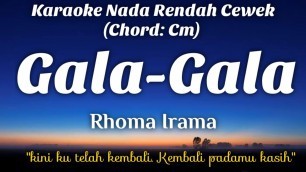 'Rhoma Irama - Gala Gala Karaoke Rendah Cewek HD HQ -4'