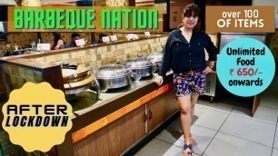 'BARBEQUE NATION after lockdown || UNLIMITED FOOD at ₹650 ||Best buffet in DelhiNCR'