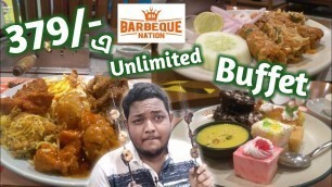 'Unlimited Buffet at 379 | Barbeque Nation Buffet Kolkata 2021 | Cheapest Buffet After Lockdown'