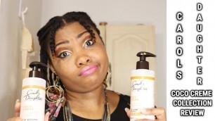 'CAROL\'S DAUGHTER COCO CREME SHAMPOO+  CONDITIONER REVIEW | TYPE 4 HAIRCARE'
