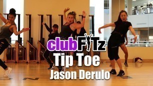 '\"TIP TOE\" by Jason Derulo (preview) | Club FITz Fitness Choreo by Lauren Fitz'