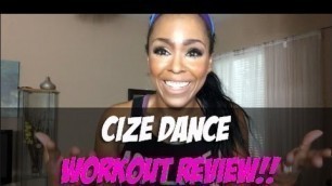 'Cize Dance Workout Review/ Cize Free Preview/ Full Out Dance Review'