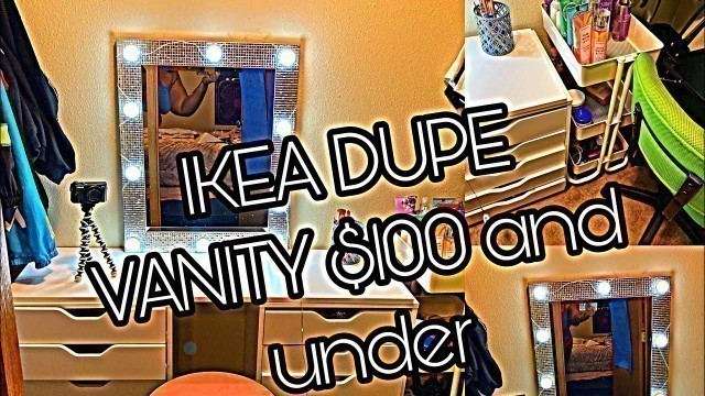 'DIY IKEA VANITY DUPE | VANITY FOR UNDER $100'