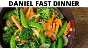 'Daniel Fast Recipes Dinner (Daniel Fast Recipes pdf)'
