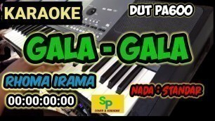 'GALA GALA (Karaoke & lirik) || Dangdut keyboard versi Silaut project'