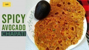 'Spicy Masala Roti recipe yummy | Spicy Avocado Breakfast Recipe | Spicy Avocado Chapati'