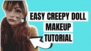 'Easy creepy doll makeup tutorial I Halloween makeup idea'
