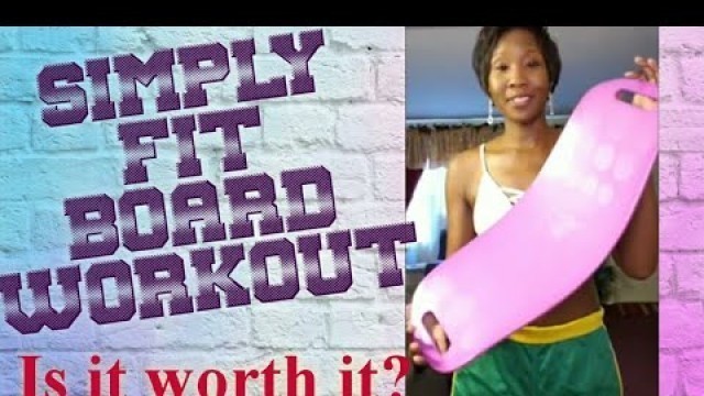 'Simply Fit Board Workout & Review [Is it Worth it?]'