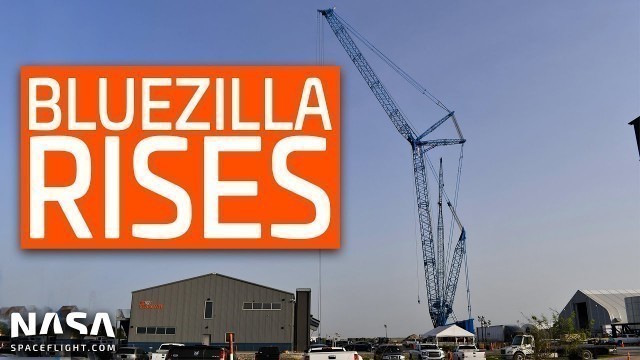 SpaceX Boca Chica - Bluezilla Rises! Super Heavy High Bay Builder