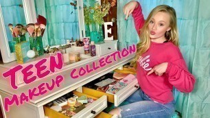'TEEN MAKEUP COLLECTION OF A 13 YEAR OLD | 2019'