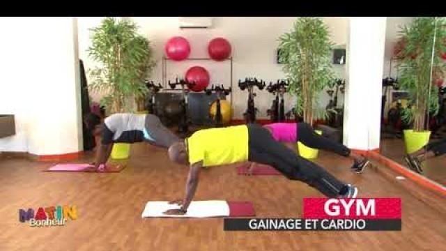 'Matin Bonheur Gym: Gainage et cardio par le coach Fabrice'