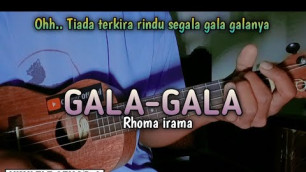 'GALA-GALA - Rhoma irama || Cover ukulele senar 4 By Cakgur official Feat Devi rozaini'