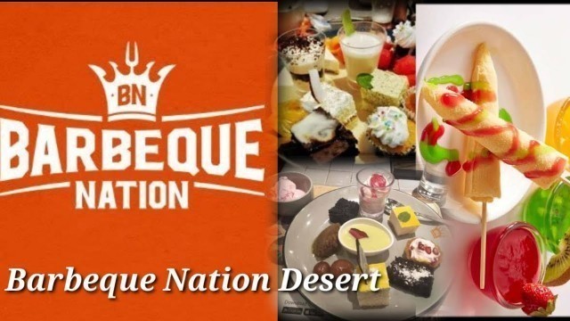 'Barbeque Nation Desserts |BBQ Nation | Unlimited Buffet | வயிறு நிறைய சாப்பிட'