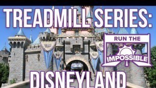 'Disneyland Resort California Treadmill Workout Full Park Steady Walkthrough'