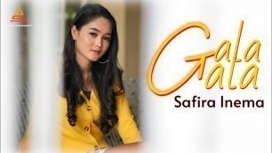 'SAFIRA INEMA - GALA GALA KARAOKE | Ku rindu gayamu ketika bermanja...'