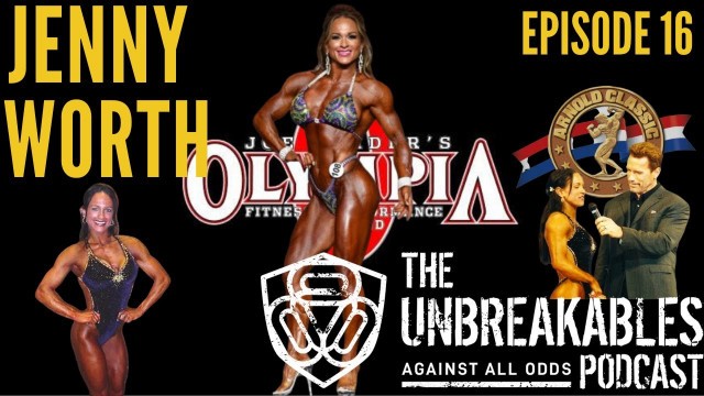 'JENNY WORTH #16: Female Fitness Legend to Celebrity Personal Trainer (Lenny Kravitz, Randall Pitch)'