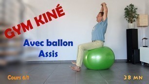 'GYM KINÉ : Avec ballon, assis (Cours 6/1)'