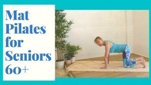 '15 Minute Senior Mat Pilates to build Strength, Confidence and Flexibility'