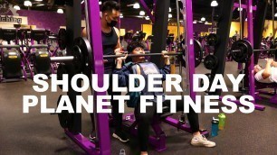 'BEGINNER : SHOULDER DAY AT PLANET FITNESS'