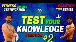 'Question 2 || Fitness Trainer Certification Exam Questions || Practice Test Series'