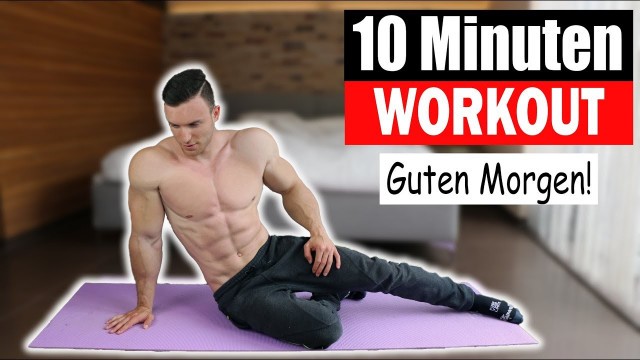 '10 MIN MORGEN WORKOUT | Ganzkörper ohne Equipment | Sascha Huber'