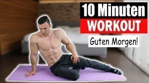 '10 MIN MORGEN WORKOUT | Ganzkörper ohne Equipment | Sascha Huber'