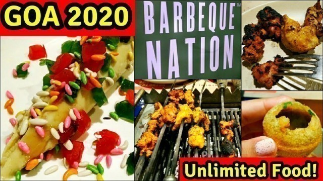 'Barbeque Nation Unlimited Buffet in just 750₹ | BBQ Nation After Lockdown | GOAN RESTAURANT'
