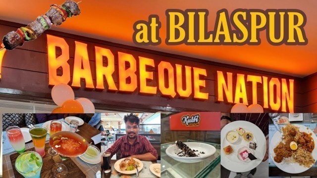 'Barbeque Nation unlimited buffet at Bilapsur Chhattisgarh part 01'
