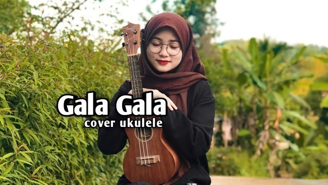'KINI KU TELAH KEMBALI PADAMU KASIH (GALA-GALA) COVER UKULELE BY NOVI APRILIA'